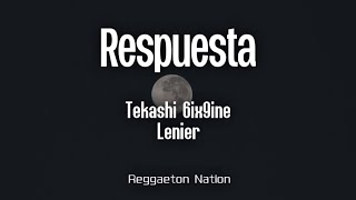 Tekashi 6ix9ine  Respuesta LetraLyrics Ft Lenier  Tiradera para Yailin La Mas Viral [upl. by Matthew]