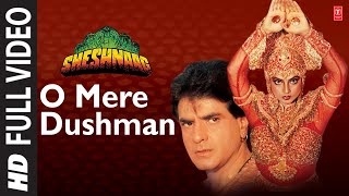 O Mere Dushman  Full Video Song  Sheshnaag  Anuradha Paudwal  Anand Bakshi  Rekha Jitendra [upl. by Gefen]