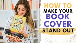 How to Design a Book Cover That STANDS OUT [upl. by Leverick]