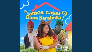 Vamos Casar Dona Baratinha [upl. by Leviram]