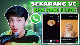 UPDATE Terbaru FILTER Video Call Di WHATSAPP [upl. by Mas430]