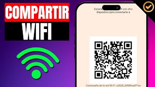 Como COMPARTIR LA RED WIFI por QR  Paso a Paso [upl. by Kristin]