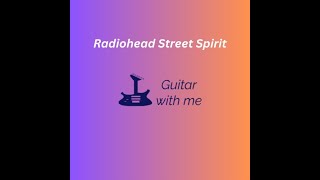 Radiohead Street Spirit [upl. by Swane]