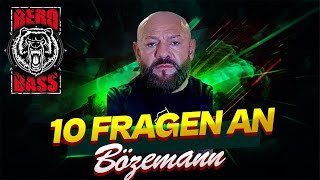 Bero Bass 10 Fragen an Bözemann ‼️bözemann 10Fragenan [upl. by Cissiee]