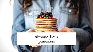 Almond Flour Pancakes [upl. by Keyte115]