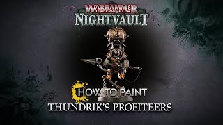 How to Paint Thundriks Profiteers [upl. by Kristien]