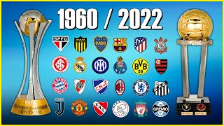 TODOS OS CLUBES CAMPEÕES DO MUNDO ● 1960  2022 [upl. by Pooley]