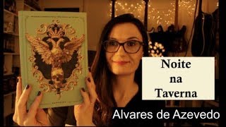 Noite na Taverna Álvares de Azevedo  Tatiana Feltrin [upl. by Shaeffer]