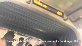 TransJakarta busway onboard announcement [upl. by Plantagenet890]