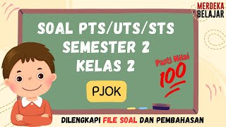 Soal PTS PJOK Kelas 2 Semester 2 Kurikulum Merdeka [upl. by Kirven]