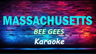 Massachusetts  Bee Gees KARAOKE VERSION [upl. by Etnoel]