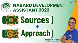 NABARD Development Assistant 2022  Approach  Sources  By Kailash Tiwari [upl. by Aamsa]