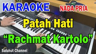 PATAH HATI ll KARAOKE NOSTALGIA COUNTRY ll RACHMAT KARTOLO ll NADA PRIA ESDO [upl. by Notlaw]