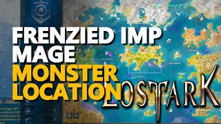 Frenzied Imp Mage Lost Ark Monster Location [upl. by Nnav]