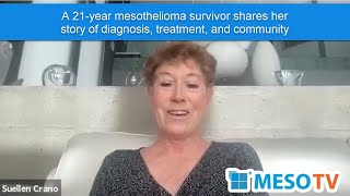 MesoTV  A 21year mesothelioma survivor shares her story of diagnosis treatment and community [upl. by Haimarej853]