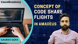 What amp Why do we have CODE SHARE Flights  How to understand them  Amadeus Session 20  IATA  GDS [upl. by Cleave]