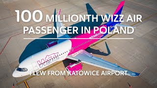 100M Wizz Air Passenger in Poland Flew from Katowice Airport [upl. by Gersham]