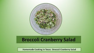 Broccoli Cranberry Salad [upl. by Knobloch]