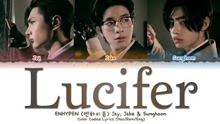 ENHYPEN 엔하이픈 Jay Jake amp Sunghoon  Lucifer  Color Coded Lyrics HanRomEng [upl. by Beitch]