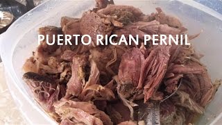 Puerto Rican PERNIL Recipe [upl. by Suinuj]