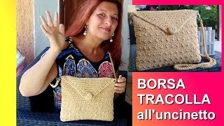 BORSA TRACOLLA UNCINETTO PUNTO SHABBY CHIC tutorial [upl. by Mayeda]