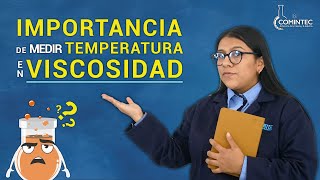 ¿Por qué es IMPORTANTE controlar la TEMPERATURA al medir VISCOSIDAD [upl. by Staffan757]