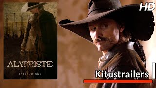 Kitustrailers ALATRISTE Trailer en español [upl. by Zitvaa836]