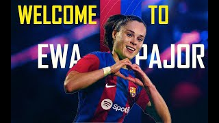 EWA PAJOR WELCOME TO BARCELONA ► AMAZING SKILLS GOALS amp ASSISTS ► DANZA KUDURO [upl. by Gail939]