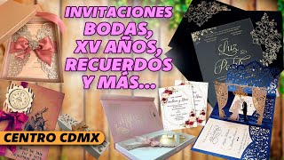 Donde comprar INVITACIONES para BODA XV AÑOS Los mejores RECUERDOS Y PRECIOS EN CIUDAD DE MEXICO [upl. by Nitnerb]