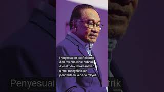 Rasionalisasi subsidi bukan untuk menyusahkan rakyat PM [upl. by Yar226]