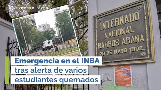 Emergencia en el INBA tras alerta de varios estudiantes quemados [upl. by Boak]