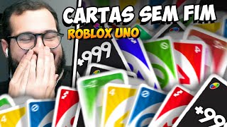 ESSAS CARTAS NÃO ACABAM NUNCAAA  ROBLOX UNO [upl. by Alesandrini]