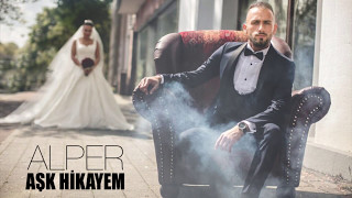 Alper  Aşk Hikayem Single [upl. by Rednaeel]