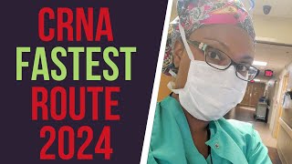 Fastest Route To Become A CRNA 2024 [upl. by Aennaej574]