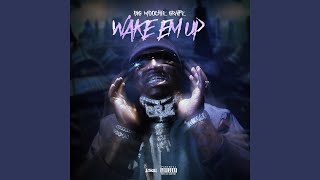 WAKE EM UP [upl. by Manville]