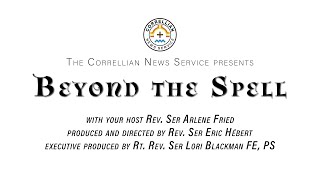 Beyond the Spell Episode 001  Correllian Lustration with Rev Jason and Rev Brenda Correllian [upl. by Eidnak]