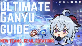 ULTIMATE GANYU GUIDE  Updated Teams Weapon Calcs Artifacts  Genshin Impact [upl. by Ykcin]