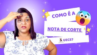 COMO É A NOTA DE CORTE UECE 😰 [upl. by Anesusa]