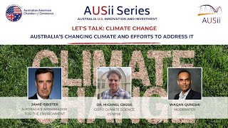 AUSii Series Lets Talk Australias Climate Change and How to Address It [upl. by Aihsetan]