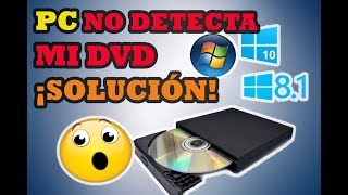 MI PC NO RECONOCE MI LECTOR DE DVDCD SOLUCIÓN 2019 [upl. by Nirtiac]