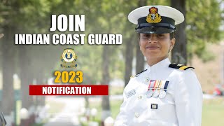 Indian Coast Guard Assistant Commandant Notification 2023  Eligibility Complete Selection Process [upl. by Showker]