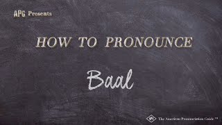 How to Pronounce Baal Real Life Examples [upl. by Atnima]