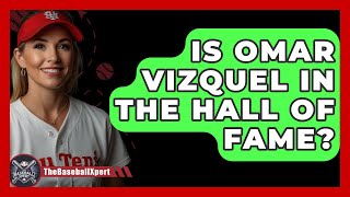 Is Omar Vizquel In The Hall Of Fame  The Baseball Xpert [upl. by Neehs624]