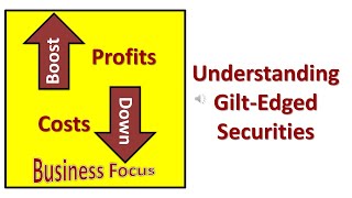 Understanding Gilt  Edged Securities [upl. by Yllas813]