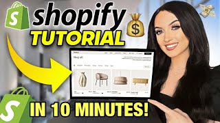 How to Build a Shopify Store in 10 Minutes amp MAKE MONEY STEP BY STEP [upl. by Erdua]