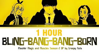 1 HOUR MASHLE MAGIC AND MUSCLES Season 2  Opening FULL quotBlingBangBangBornquot by Creepy Nuts [upl. by Imis]