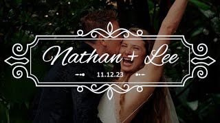 Nathan and Lee  Wedding Short Film [upl. by Latrice]