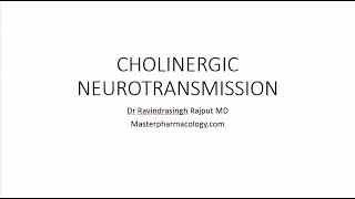 Cholinergic Neurotransmission and Drugs affecting it USMLE [upl. by Phil]