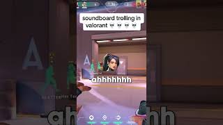 Insane Soundboard Trolling In Valorant Pt 2 💀 [upl. by Yleme]