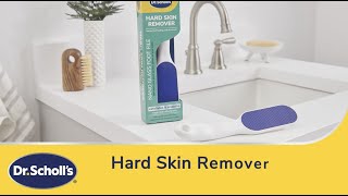 Dr Scholls  How to Use Hard Skin Remover  Nano Glass Foot File [upl. by Welsh]